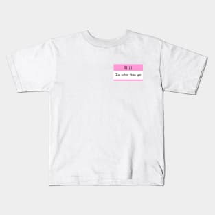 Hello, I'm Cuter Than You, Retro Pink Sticker slogan humour BoomBoomInk Kids T-Shirt